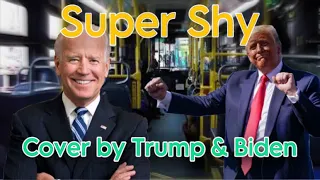 Super Shy - Trump & Biden (AI COVER)