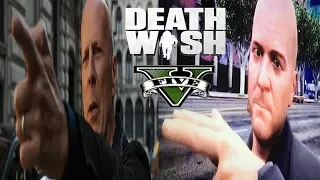 Death Wish 2017 Trailer (Grand Theft Auto V Edition)