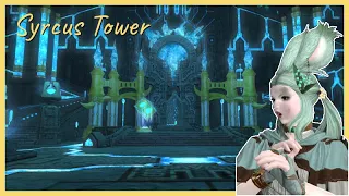 Final Fantasy XIV - Syrcus Tower - Full Run - Teaching and Learning