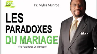 LES PARADOXES DU MARIAGE - DR  MYLES MUNREO