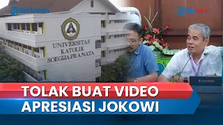 Rektor Unika Soegijapranata Mengaku Diminta Buat Video Apresiasi untuk Jokowi, Langsung Ditolak