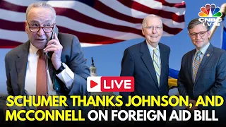LIVE: Chuck Schumer Hails and Thanks Mike Johnson | Senate Vote on Ukraine Aid | USA News | IN18L