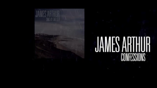 James Arthur - Confessions HD Version