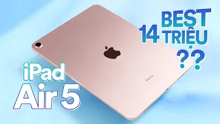 14 triệu cho iPad Air 5 (iPad Air M1 2022): Best Choice?