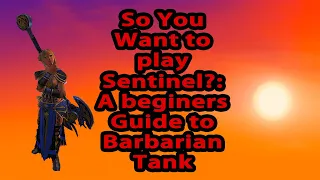 So You Want to Play Sentinel