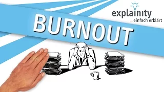 Burnout einfach erklärt (explainity® Erklärvideo)