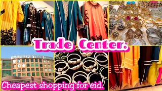 Bahawalpur Trade Center.Eid Shopping vlog|Reasonable shopping center in bahawalpur. Shopping Center.