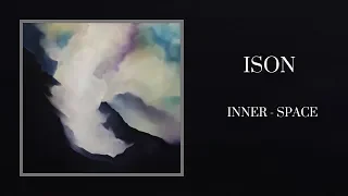 ISON - INNER - SPACE [Full Album]