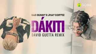 Bad Bunny & Jhay Cortez - Dákiti (David Guetta remix) [visualizer]