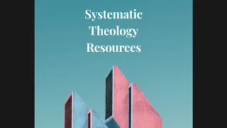 Systematic Theology Books You Should Read