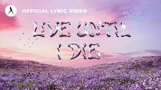 Refuzion - Live Until I Die (Official Lyric Video)