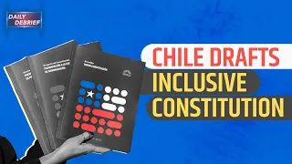 Daily Debrief: Chile's historic constitutional process, Philippines targets Rappler and more