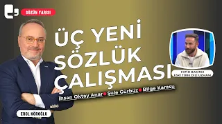 İhsan Oktay Anar, Şule Gürbüz ve Bilge Karasu Sözlüğü | Sözün Yarısı