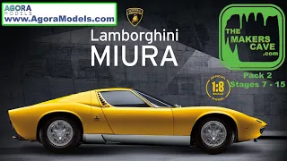 Agora Models Lamborghini MIURA Pack 2, Stages 7 to 15