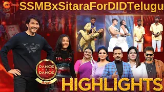 Mahesh Babu & Sitara Highlights | #SSMBXSitaraforDIDTelugu NonStop Fun | Dance India Dance Telugu