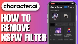 How To Remove Charachter AI NSFW Filter - Easy & Fast