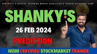 26th FEB 2024 Tomorrow's Market Predictions for Bank Nifty  & Nifty 50: Expert Analysis and Insights