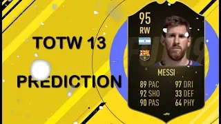 TOTW 13 - PREDICTION / MESSI,SALAH,COURTOIS