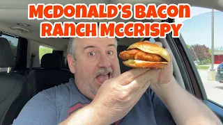 McDonald’s Bacon, Cajun, Ranch McCrispy!