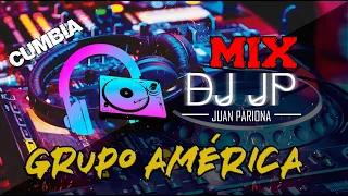 Mix Grupo América - Lo Mejor del Grupo America (CLÁSICOS CUMBIA PERUANA) By Juan Pariona | DJ JP