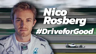 Nico Rosberg - #DriveForGood