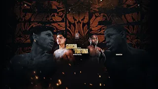 The DAZN Boxing Show: Ryan Garcia vs. Javier Fortuna Live Prelims