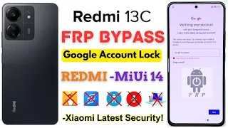 -Unlock Redmi 13c FRP Bypass MiUi 14 2024 [Without PC] Redmi 13c Google Account ✅ Apps Not Working!