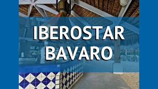 IBEROSTAR BAVARO 5* Доминикана Пунта Кана обзор – отель ИБЕРОСТАР БАВАРО 5* Пунта Кана видео обзор