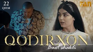 Qodirxon (baxt shakli 22-qism 2-mavsum) | Кодирхон (бахт шакли 22-кисм 2-мавсум)