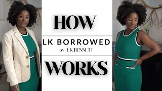Prt.2 LK Borrowed | HOW IT WORKS | British Luxury Womenswear | BRITISH FASHION RENTAL |Luxury Rental