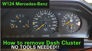 W124 Mercedes-Benz How to remove Instrument Cluster Dash Speedo Speedometer With No Tools