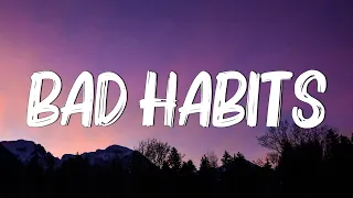 Bad Habits - Ed Sheeran (Lyrics) || Imagine Dragons, Gym Class Heroes (MixLyrics)