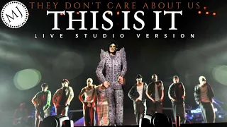 They Don't Care About Us - Michael  Jackson's This Is It Live Official Studio Version [+ITC]