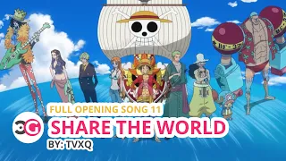 [HD] One Piece Full OP 11 - Share The World + Romaji and English Lyrics