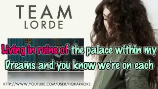 Lorde - Team [Karaoke / Instrumental]
