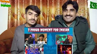 7 Proud Moment for Indian| Indian perform on internation competition| proud to be |PAKISTAN REACTION