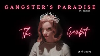 Gangster's Paradise - Beth Harmon (Fan Edit)