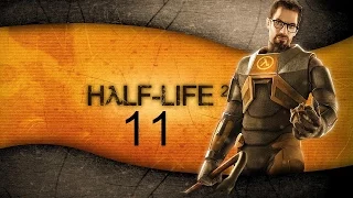 Half Life 2 Полное Прохождение #11 Жуткая Паства