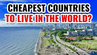 10 Cheapest Countries to Live in the World 2024