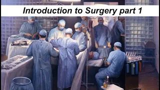 Introduction to Clinical surgery part 1 by ASM Minds Team