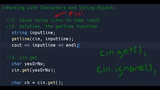 working with Characters & String Objects in C++, cin, cin.ignore, cin.get