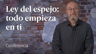 Todo empieza en ti con la ley espejo 🙋‍♂️ Conferencia Enric Corbera