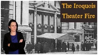 The Iroquois Theater Fire