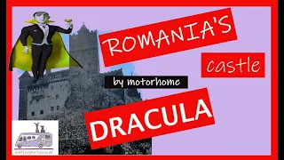 Motorhome to Dracula's Castle in Romania