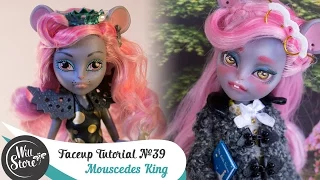 Faceup Tutorial №39 Mouscedes King OOAK Monster High Custom doll repaint by WillStore