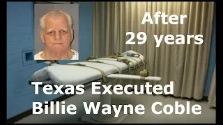 Texas Death Row: Billie Wayne Coble Executed