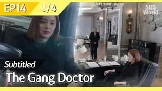 [CC/FULL] The Gang Doctor(Yong-pal) EP14 (1/4) | 용팔이