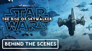 Star Wars: The Rise of Skywalker - Official "Every Ship" Behind The Scenes