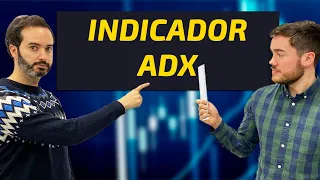 🛂 ¿Cómo funciona el Indicador ADX? | Indicador de TENDENCIA | Escuela Profesional de Traders