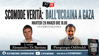 Scomode verità: dall'Ucraina a Gaza. La diretta con Di Battista e Odifreddi